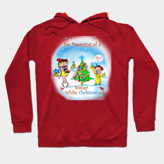 I’m dreaming of a Walter White Christmas Hoodie by Haringtoons